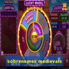 sobrenomes medievais